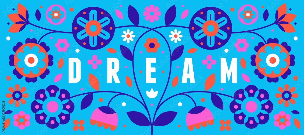 Poster vector illustration with text dream in simple flat geometric and linear style in bright colors - hor