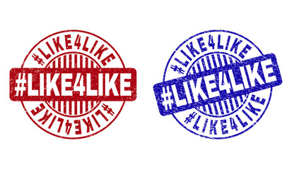 Grunge #LIKE4LIKE round stamp seals isolated on a white background. Round seals with grunge texture in red and blue colors. Vector rubber imprint of #LIKE4LIKE tag inside circle form with stripes.