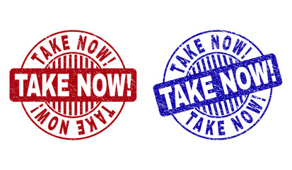 Grunge TAKE NOW! round stamp seals isolated on a white background. Round seals with grunge texture in red and blue colors. Vector rubber imitation of TAKE NOW! text inside circle form with stripes.