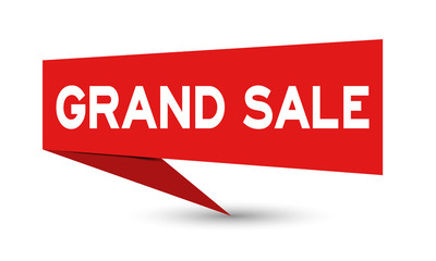Red paper speech banner with word grand sale on white background (Vector)
