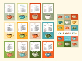 Cute calendar for 2020 year with tea cups. Teatime. There is always time for tea. Colorful vector template. Week starts on sunday.