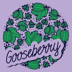 Gooseberry vector circle pattern with lettering. Funny doodle healthy food on a light background.