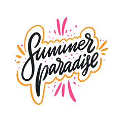 A vibrant vector artwork featuring the phrase "Summer Paradise" in stylish lettering. This illustration captures the essence of the season, evoking feelings of relaxation, warmth, and tropical bliss.