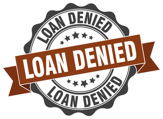 loan denied stamp. sign. seal