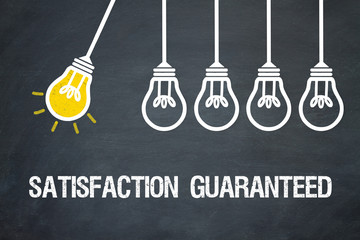 Satisfaction Guaranteed