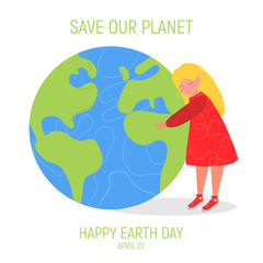 Happy Earth Day Banner. Little cute girl is hugging planet. World environment day background. Save the earth. Green day. vector illustration