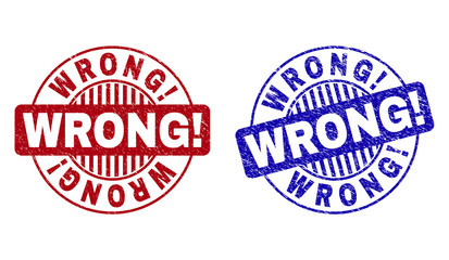 Grunge WRONG Exclamation round stamp seals isolated on a white background. Round seals with grunge texture in red and blue colors. Vector rubber watermark of WRONG Exclamation text inside circle form