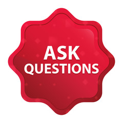 Ask Questions misty rose red starburst sticker button