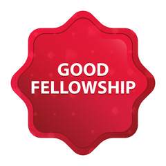 Good Fellowship misty rose red starburst sticker button