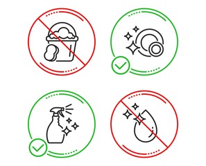 Do or Stop. Sponge, Washing cleanser and Clean dishes icons simple set. Water drop sign. Cleaner bucket, Housekeeping spray, Dishwasher concept. Crystal aqua. Cleaning set. Line sponge do icon