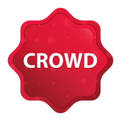 Crowd misty rose red starburst sticker button