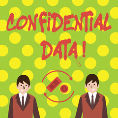 Conceptual hand writing showing Confidential Data. Concept meaning term that typically represents them as classified Money in Dollar Sign in Rotating Arrows Between Businessmen