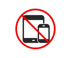 No or Stop. Mobile Devices icon. Smartphone and Tablet PC signs. Touchscreen gadget symbols. Prohibited ban stop symbol. No mobile devices icon. Vector © blankstock