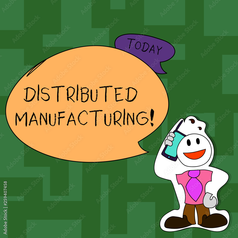 Poster text sign showing distributed manufacturing. business photo text practiced by enterprises using netw