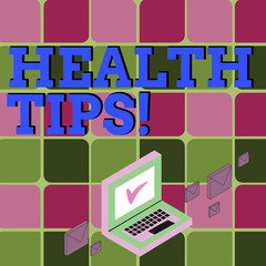 Text sign showing Health Tips. Business photo showcasing state of complete physical mental and social well being advices Color Mail Envelopes around Laptop with Check Mark icon on Monitor Screen