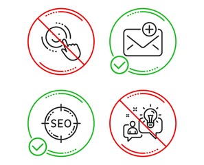 Do or Stop. Seo, Smile and New mail icons simple set. Idea sign. Search target, Positive feedback, Add e-mail. Solution. Technology set. Line seo do icon. Prohibited ban stop. Good or bad. Vector