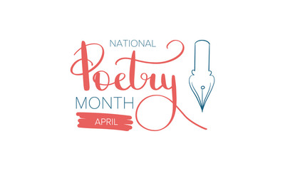 National Poetry Month in April. Poster with handwritten lettering. Poetry Festival in the United States and Canada. Literary events and celebration. Greeting card, invitation, banner or background