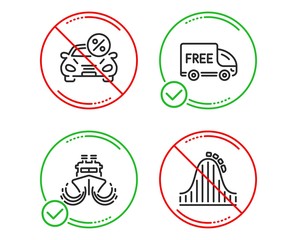 Do or Stop. Free delivery, Ship and Car leasing icons simple set. Roller coaster sign. Shopping truck, Shipping watercraft, Transport discount. Attraction park. Transportation set. Vector