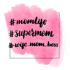 lettering momlife, supermom, wife mom boss