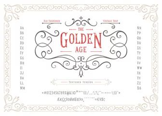 Fototapeten THE GOLDEN AGE - Textured Version Font. Old fashioned vintage design. Authentic type alphabet letters, numbers, punctuation, accent marks. Script art apparel print graphic vector badge, label, logo. © magicpics1806