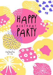 Happy birthday party poster with date, template can be used for placard, invitation, banner, card, flyer vector Illustration