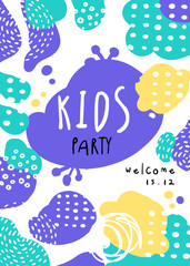Kids party poster with date, template can be used for placard, invitation, banner, card, flyer vector Illustration