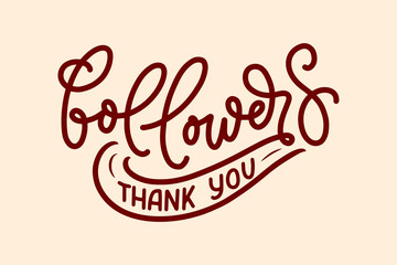 Lettering Followers, great design for any purposes. Banner template. Social network post, vector