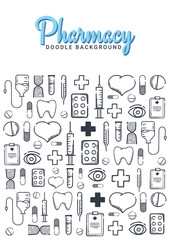 Pharmacy and Medical banner with doodle background. Pills, Vitamin tablets, medical drug. Vector Illustration.