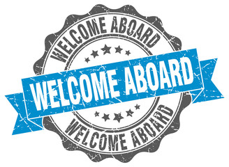 welcome aboard stamp. sign. seal
