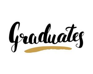 Fototapeta premium Graduation lettering handwritten sign, Hand drawn grunge calligraphic text. Vector illustration