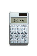 calculator with the word "taxes" on white background
