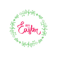 Handdrawn Happy Easter vector. Holiday floral frame. Vector sign in round frame. Sweet hand lettered quote. Modern calligraphy. Template for invitation. Green flowers circle frame. Easter background