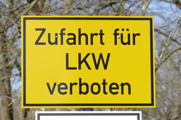 Schild Zufahrt für LKW verboten