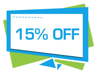 Discount Fifteen Percent Off Green Blue Squares Triangles Text 