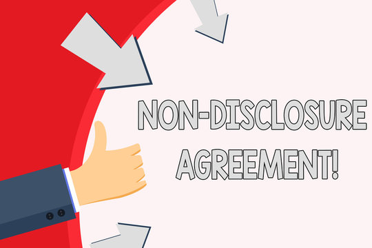 Handwriting text Non Disclosure Agreement. Conceptual photo parties agree not disclose confidential information Hand Gesturing Thumbs Up and Holding on Blank Space Round Shape with Arrows