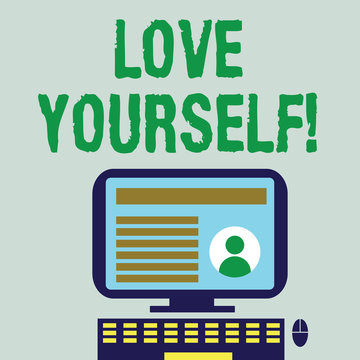 Word writing text Love Yourself. Business photo showcasing have self respect positive image and unconditional acceptance Desktop Computer Mounted on Stand with Online Profile Data on Monitor Screen