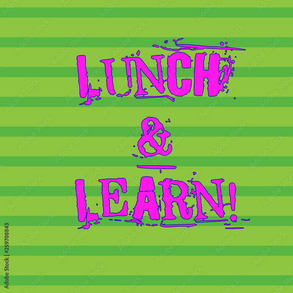 Poster word writing text lunch and learn. business photo showcasing defiend as seminar offered during free 