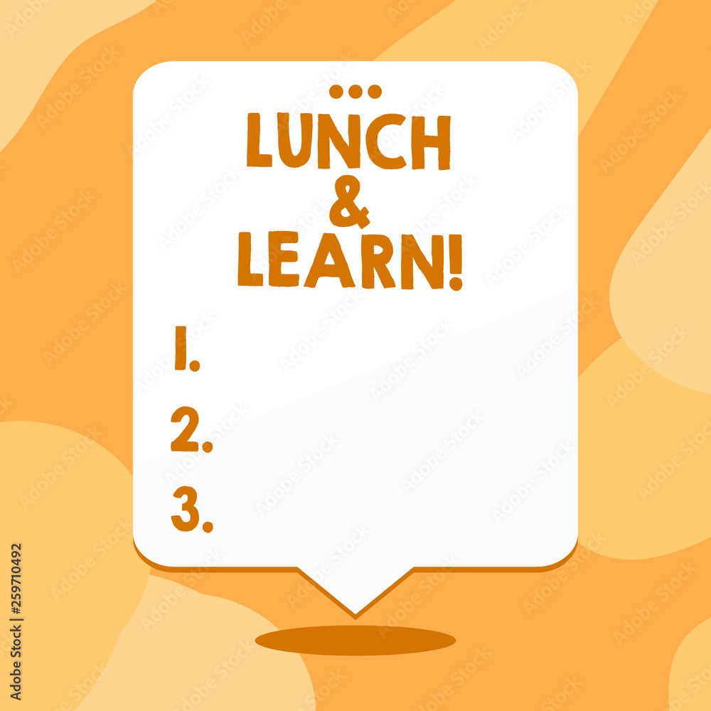 Poster conceptual hand writing showing lunch and learn. concept meaning defiend as seminar offered during f