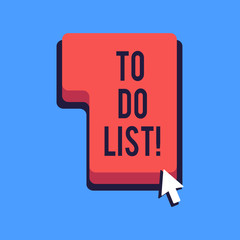 Writing note showing To Do List. Business concept for tasks that need to be completed organized in order priority Direction to Press or Click Command Key with Arrow Cursor
