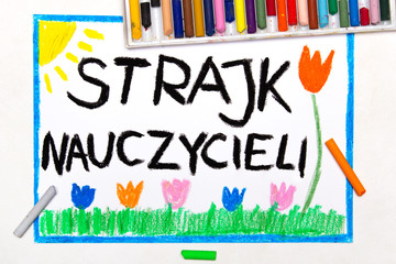 Kolorowy rysunek przestawuiajacy strajk nauczycieli
