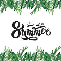 Hello summer. Hand drawn lettering with watercolor illustration. Banner, border