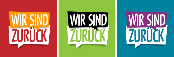 Wir sind zurück