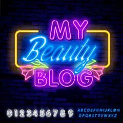 Plakat Blogger. My Beauty Blog neon sign vector. Blogging Design template neon sign, light banner, neon signboard, nightly bright advertising, light inscription. Vector illustration