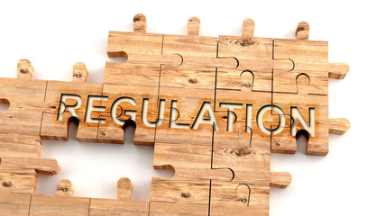 Complex and confusing regulation: learn complicated, hard and difficult concept of regulation,pictured as pieces of a wooden jigsaw puzzle creating a whole, completed word, 3d illustration