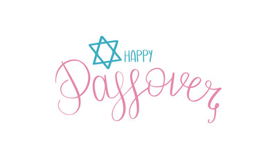 Happy Passover handwritten lettering. Also Pesach. Jewish holiday. Poster, postcard, greeting card, invitation, banner or background. Vector illustration