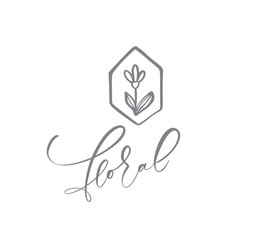 Floral calligraphic text. Vector trendy hygge hand drawn beauty, organic cosmetics, florist, photography, wedding logo flower, home decor, badges emblem logotypes. Icon elegant plant