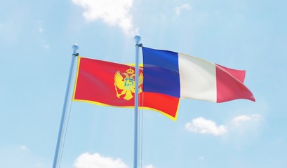 France and Montenegro, two flags waving against blue sky. 3d image