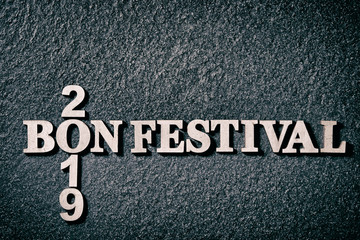 お盆　2019年　Bon festival