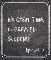 Fototapeta premium no great thing Epictetus