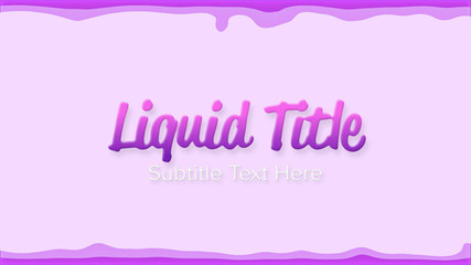 Liquid Title